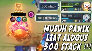 HYPER ALDOUS 500 STACK ! MUSUH PANIK DAN TERKEDJOET ! BAHKAN COUNTERNYA GAK BISA NGECOUNTER COK !