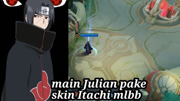 main Julian pake skin Itachi mlbb