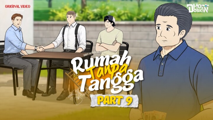 RUMAH TANPA TANGGA PART 9 - Animasi Sekolah