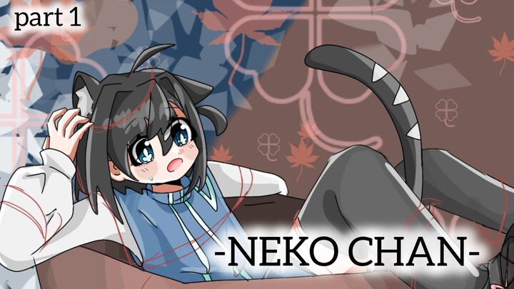 NEKO CHAN cute cat 😺| PART 1#