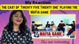 Reacting to the the video: Cast of Twenty Five Twenty One plays Mafia Game [ENG SUB]