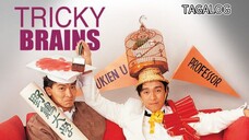 TRICKY BRAINS | FULL MOVIE | TAGALOG
