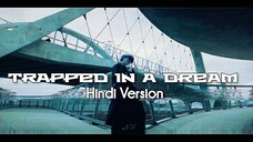 rudywade trapped in a dream Hindi