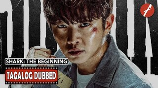 Tagalog Dubbed Movies | Shark The Beginning