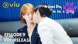A Good Day to be a Dog Episode 9 Spoilers| They K*SS | Cha Eun Woo, Park Gyu Young