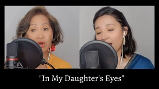 "In My Daughter's Eyes" - cover by Gerphil & mom