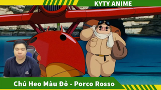 Review Phim Anime Chú Heo Màu Đỏ p1