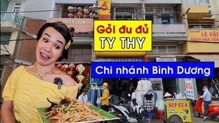 Lộ diện chi nhánh Gỏi đu đủ Ty Thy tại Bình Dương - Ẩm thực Cha Rồng
