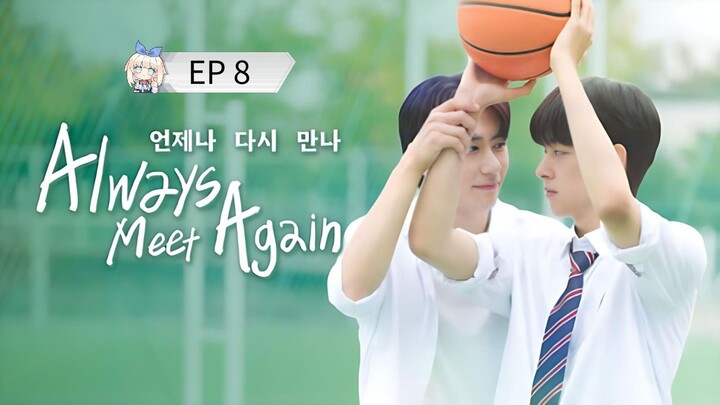 ๐ฐ๐ท EP 8 TAMAT : SUB INDO