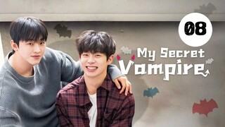Tập 8 (END) || Nói Dối! Làm Gì Có Ma Cà Rồng - My Secret Vampire | Phim bl vietsub