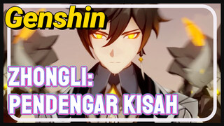 Zhongli: Pendengar kisah