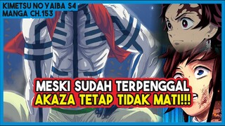 KNY S4 (153) Meski SUDAH TERPENGGAL, Akaza Masih DAPAT MELANJUTKAN PERTEMPURAN!!!