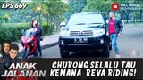 CHURONG SELALU TAU KEMANA  REVA RIDING! - ANAK JALANAN