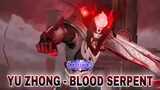 MAY GRAND COLLECTOR SKIN | YU ZHONG BLOOD SERPENT GAMEPLAY EFFECTS  | MOBILE LEGENDS