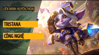 Tristana Công Nghệ ( Hextech Tristana Skin )