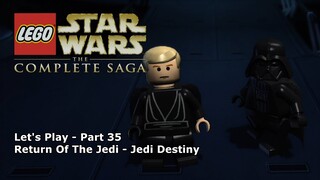 Let's Play #35 - Episode Six: Jedi Destiny - LEGO Star Wars: The Complete Saga