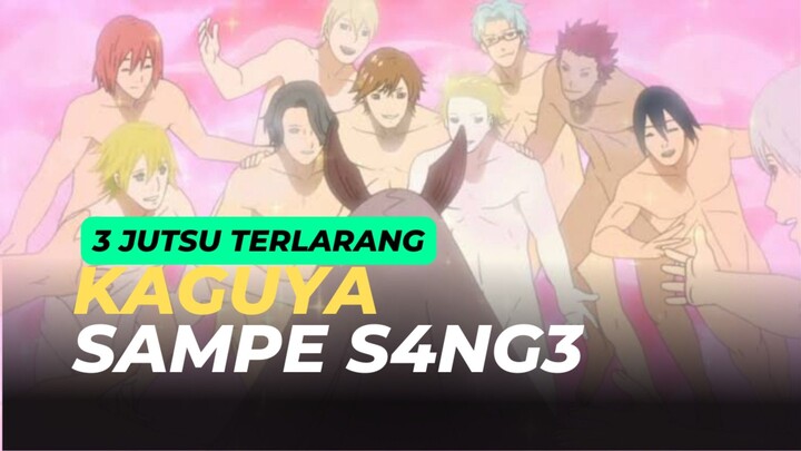 3 JUTSU TERLARANG DI ANIME NARUTO