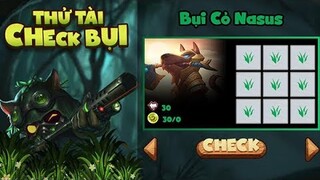 [LMHT] Review Sự Kiện Thử Tài Check Bụi Và Cái Kết... :3  =))))))))