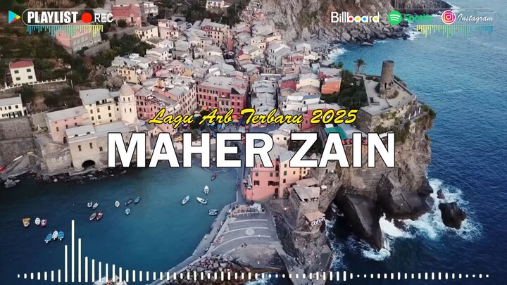 Kumpulan Maher Zain Lagu Terbaik 2025 _ Maher Zain Full Album 2025