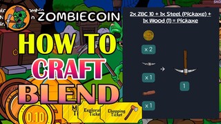 ZOMBIECOIN BLENDING/CRAFTING