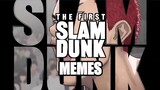 the first slamdunk memes trailer