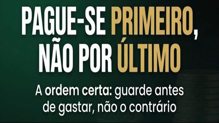 PAGUE-SE PRIMEIRO, NÃO POR ÚLTIMO