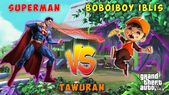 SUPERMAN MENGHAJAR BOBOIBOY BERSAYAP IBLIS JAHAT DAN UCHIHA ITACHI - GTA V MOD ULTRAMAN UPIN IPIN