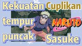 [Naruto] Cuplikan |  Kekuatan tempur puncak Sasuke