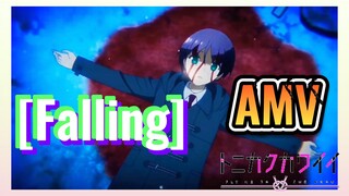 [Falling] AMV