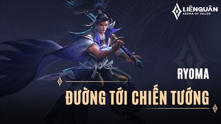 RYOMA MÙA 21 - TRANG BỊ, BẢNG NGỌC, PHÙ HIỆU VÀ CÁCH CHƠI RYOMA MẠNH NHẤT