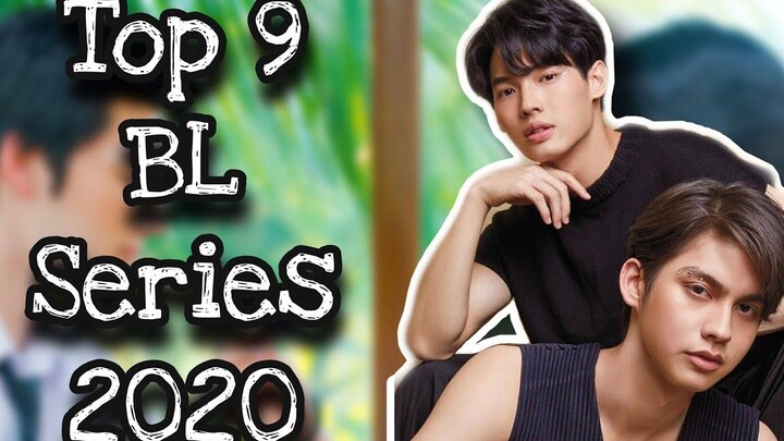9 BL Series ยอดนิยม (กลางปี 2020)