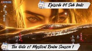 [ EPISODE 04 ] The Gate of Mystical Realm Season 1 - 1080p Super Duper HD Sub Indo