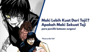 Lebih Kuat Dari Toji???