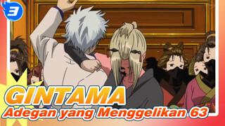 [GINTAMA] Adegan yang Menggelikan yang Ikonik (bag 63)_3