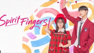 Spirit Fingers Ep1