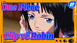 Clip về Robin HD (Phần 1) | One Piece_2
