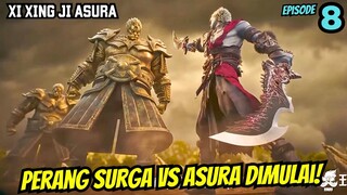 PER4NG BESAR DIMULAI! XI XING JI ASURA 8