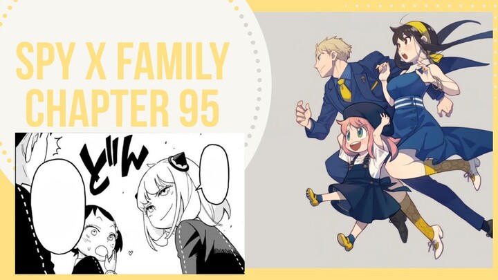 Spy x Family Chapter 95