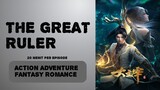 THE GREAT RULER EPISODE 50 SUB INDO