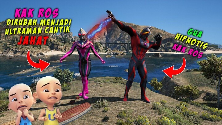 ULTRAMAN CANTIK DIRUBAH MENJADI JAHAT OLEH ULTRAMAN BELIAL, UPIN IPIN TAKUT - GTA 5 MOD