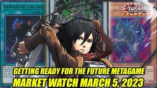 Getting Ready For The New Metagame! Yu-Gi-Oh! Market Watch March 5, 2023