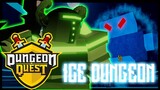 DEFEATING THE ICE DUNGEON!!! | DUNGEON QUEST | ROBLOX
