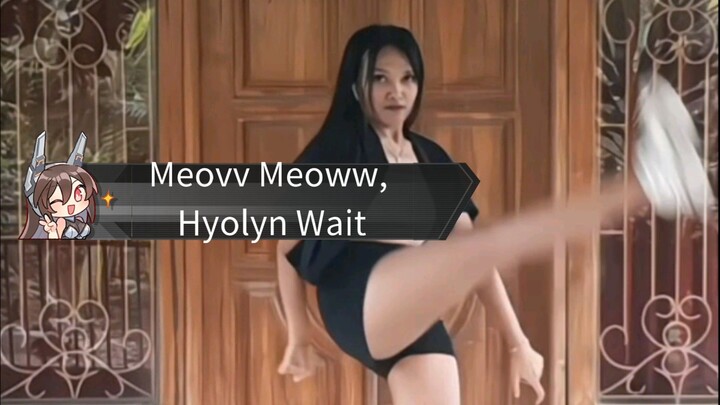 Meovv - Meoww , Hyolyn - Wait [Dance Cover by Kris Monita]