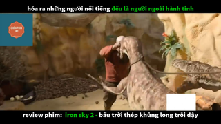 REVIEW PHIM : Bầu trời thép (p1) #rvphimkhoahoc
