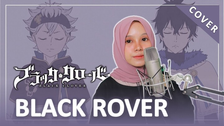 【Rainych】 BLACK CLOVER OP 3 - Black Rover (cover)