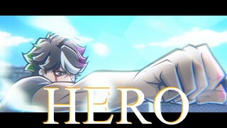 [AMV] To Be Hero X - Nice Chapter | Hero by Skillet