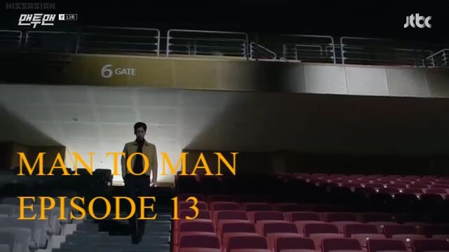 MAN TO MAN EPISODE 13