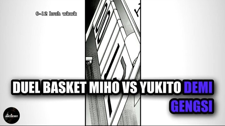 Duel Basket Miho vs Yukito Demi gengsi