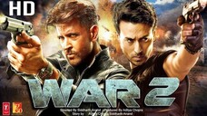 WAR 2 (2025) | HINDI NEW MOVIE | HRITHIK ROSHAN | JUNIOR NTR | ACTION MOVIE | Movies Hub