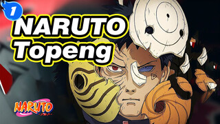 NARUTO|TOpeng——Darah dan keringat tidak bisa di tutupi dengan kekuatan Dewa!_1